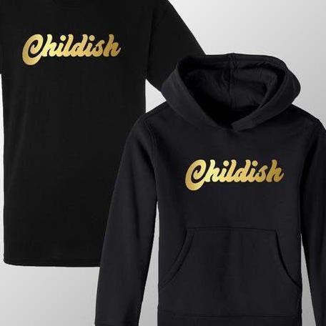 Childish  Hoodie